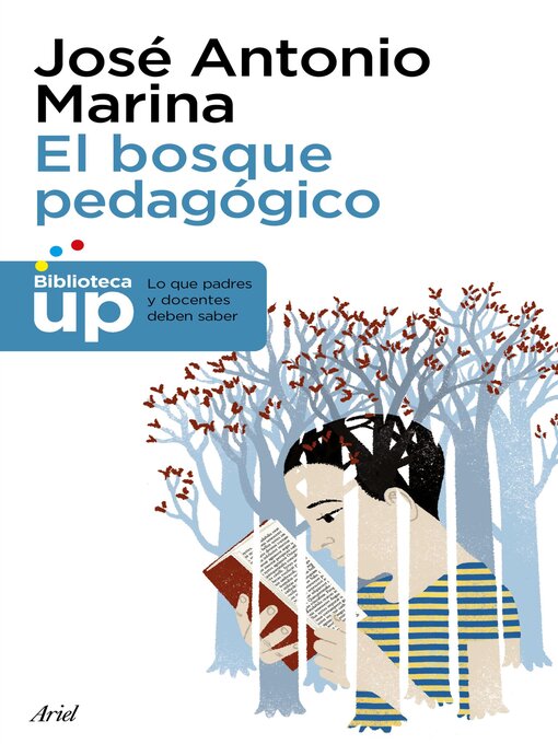 Title details for El bosque pedagógico by José Antonio Marina - Available